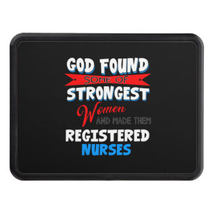 Nurse Gift God Strongest Women Registered Nurse Hitch Cover