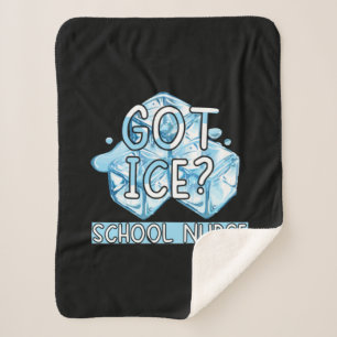 Nurse Gift   Got Ice School Nurse Sherpa Blanket