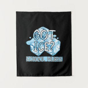 Nurse Gift Got Ice School Nurse Tapestry