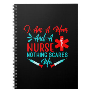 Nurse Gift I Am A Mom And A Nurse Notebook