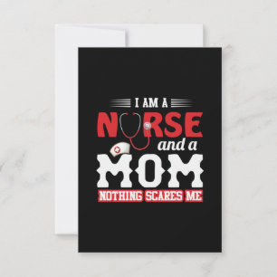Nurse Gift I Am A Nurse And A Mom RSVP Card