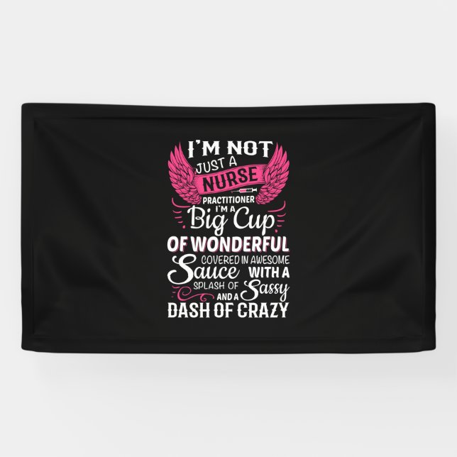 Nurse Gift | I Am Not Just A Nurse Banner (Horizontal)