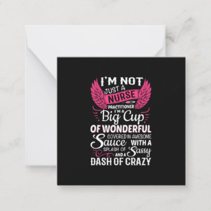 Nurse Gift I Am Not Just A Nurse Note Card