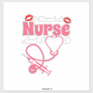 Nurse Gift I Kissed A Nurse And I Like It Sticker