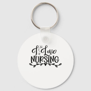 Nurse Gift I Love Nursing Keychain