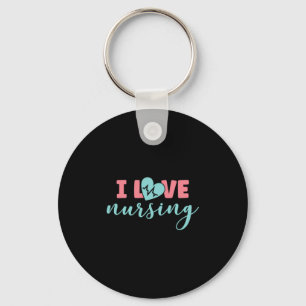 Nurse Gift   I Love Nursing Keychain