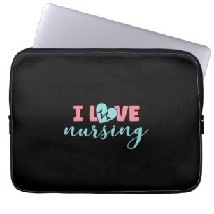 Nurse Gift I Love Nursing Laptop Sleeve