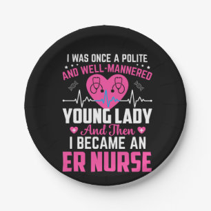 Nurse Gift I Was Once The Nice Nurse Paper Plates