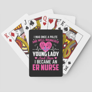 Nurse Gift I Was Once The Nice Nurse Poker Cards