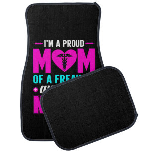 Nurse Gift I'm A Proud Mom Of Nurse Car Floor Mat