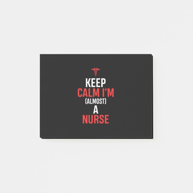 Nurse Gift | Keep Calm I Am A Nurse Post-it Notes (Front)