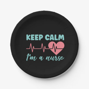 Nurse Gift Keep Calm I'm A Nurse Paper Plates