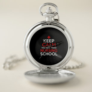 Nurse Gift Keep Calm You Will Finish Pocket Watch