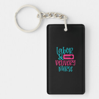 Nurse Gift | Labor Belivery Nurse Keychain