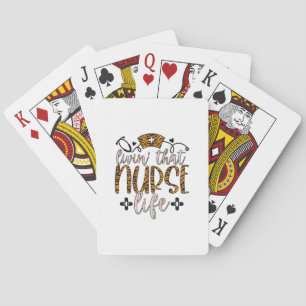 Nurse Gift Living That Nurse Life Poker Cards