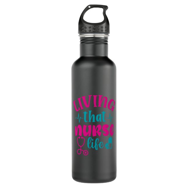 Nurse Gift | Living That Nurse Life Stainless Steel Water Bottle (Front)