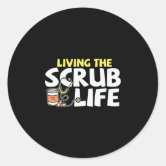 Living The Scrub Life Nurse Stickers