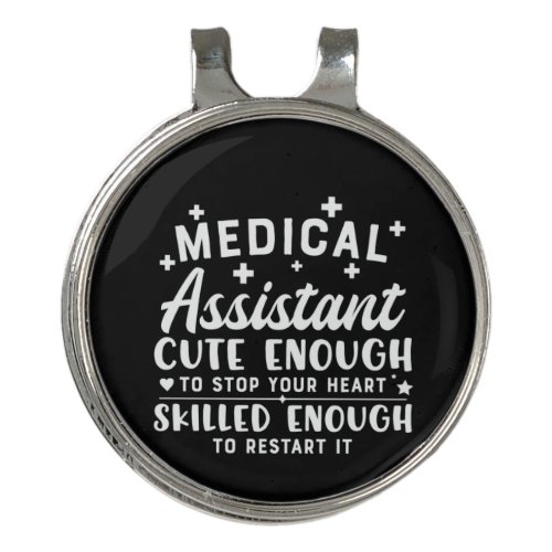 Nurse Gift Medical Assistant Cute Enough Golf Hat Clip