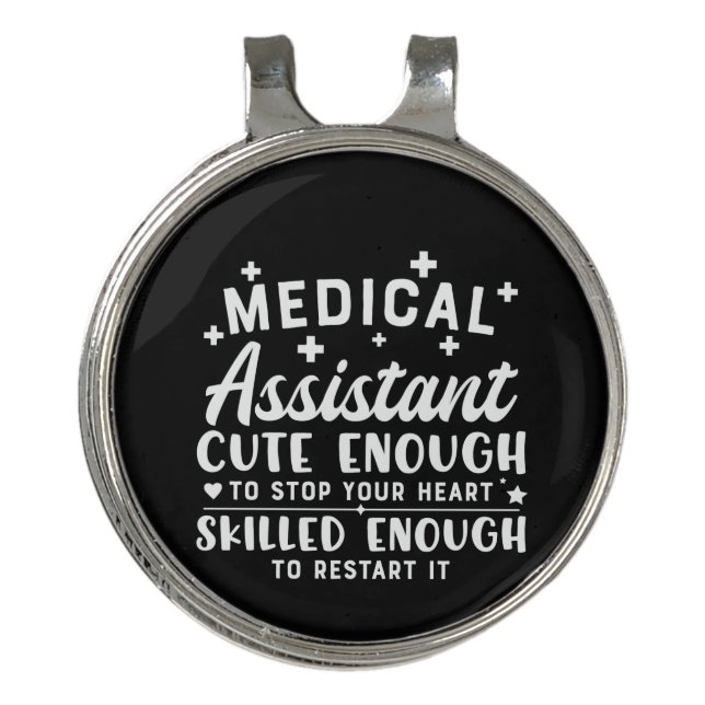 Nurse Gift Medical Assistant Cute Enough Golf Hat Clip (Front)