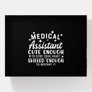 Nurse Gift Medical Assistant Cute Enough Paperweight