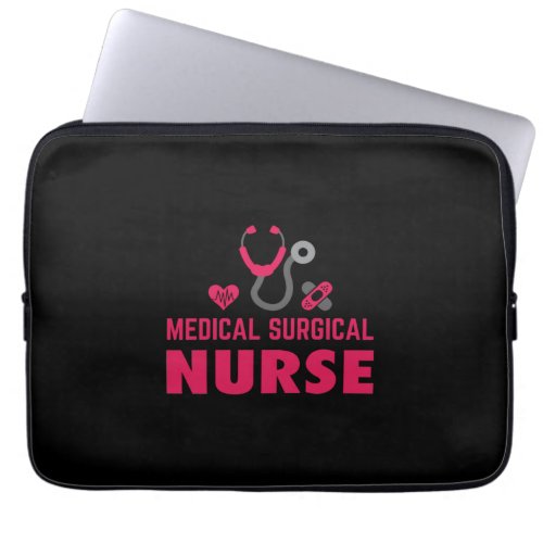 Nurse Gift  Medical Surgical Nurse Laptop Sleeve