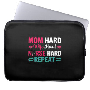 Nurse Gift Mom Hard Wife Hard Nurse Laptop Sleeve