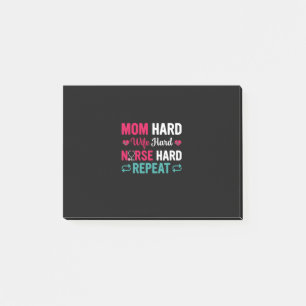 Nurse Gift Mom Hard Wife Hard Nurse Post-it Notes