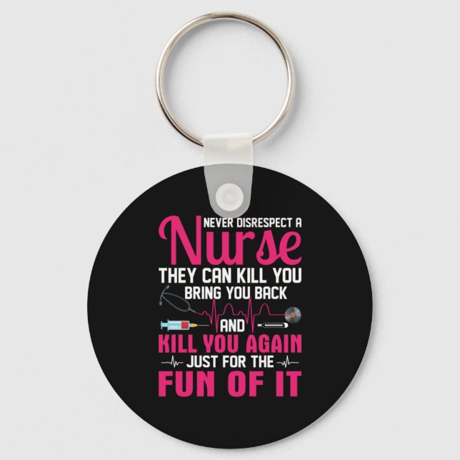 Nurse Gift | Never Disrespect A Nurse Keychain (Front)