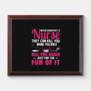 Nurse Gift Never Disrespect Nurse Award Plaque