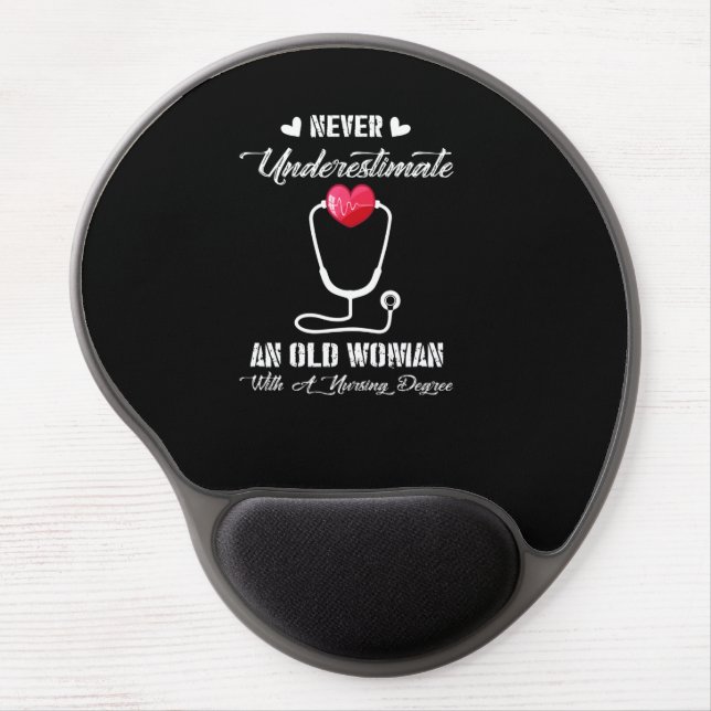 Nurse Gift | Never Underestimate Old Woman Nursing Gel Mouse Pad (Front)