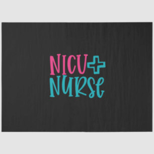 Nurse Gift   NICU Nurse Tissue Paper