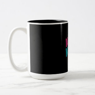 Nurse Gift NICU Nurse Two-Tone Coffee Mug