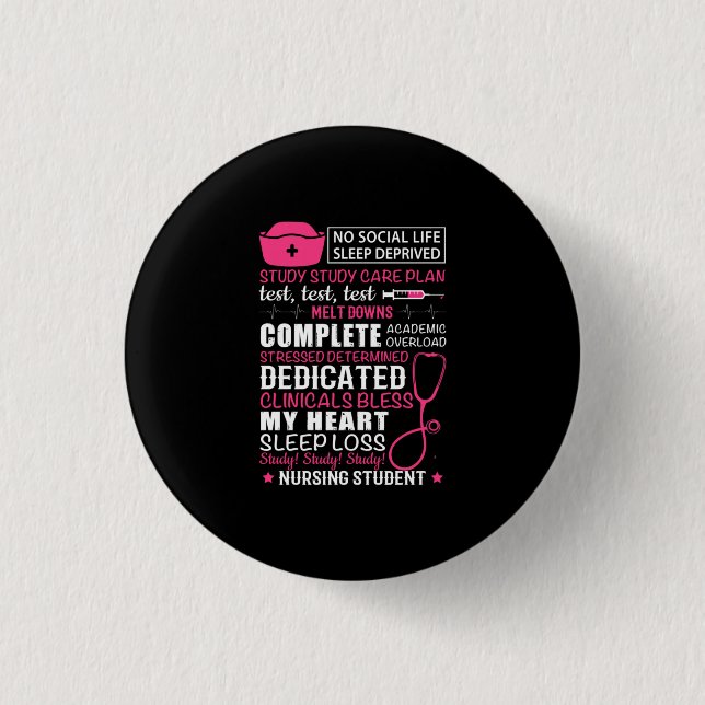 Nurse Gift | No Social Life Sleep Deprived Button (Front)
