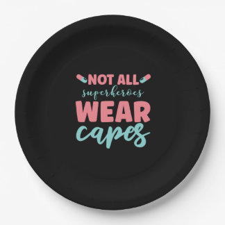 Nurse Gift | Not All Superheroes Wear Capes Paper Plates