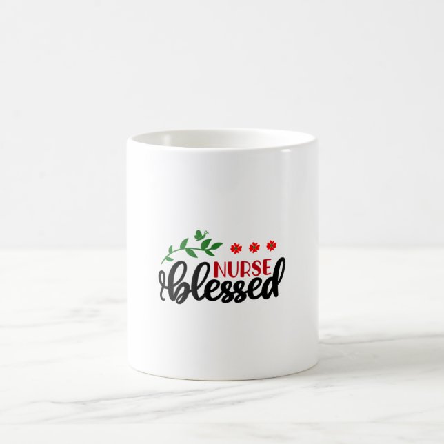 Nurse Gift Nurse Blessed Coffee Mug (Center)