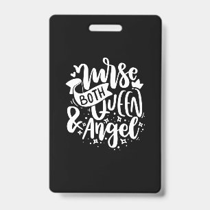 Nurse Gift Nurse Both Queen And Angels Badge