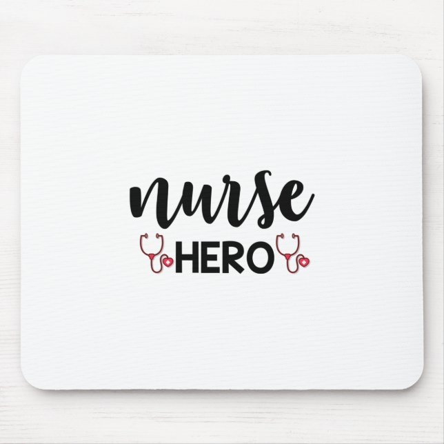 Nurse Gift Nurse Hero Mouse Pad (Front)