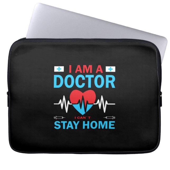 Nurse Gift | Nurse I Can Not Stay Home Laptop Sleeve (Front)