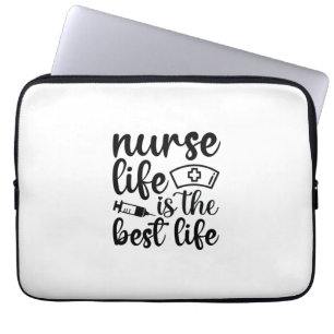 Nurse Gift Nurse Life Is The Best Life Laptop Sleeve