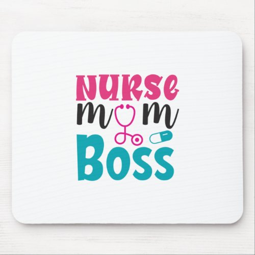Nurse Gift  Nurse Mom Boss Mouse Pad
