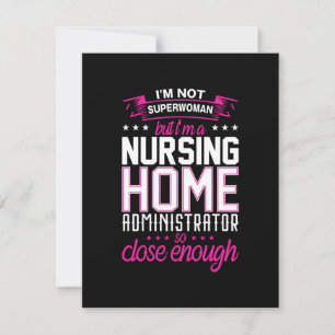 Nurse Gift Nursing Home Administrator Note Card