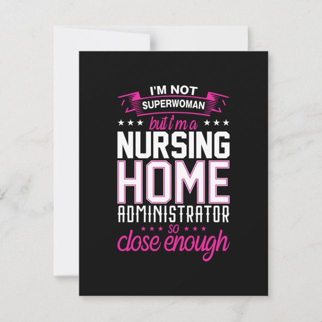 Nurse Gift Nursing Home Administrator Note Card (Front)
