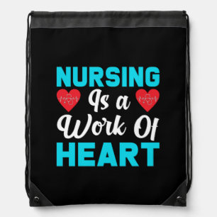 Nurse Gift   Nursing Is A Work Of Heart Drawstring Bag
