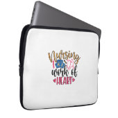 Nurse Gift | Nursing Is A Work Of Heart Laptop Sleeve (Front Right)