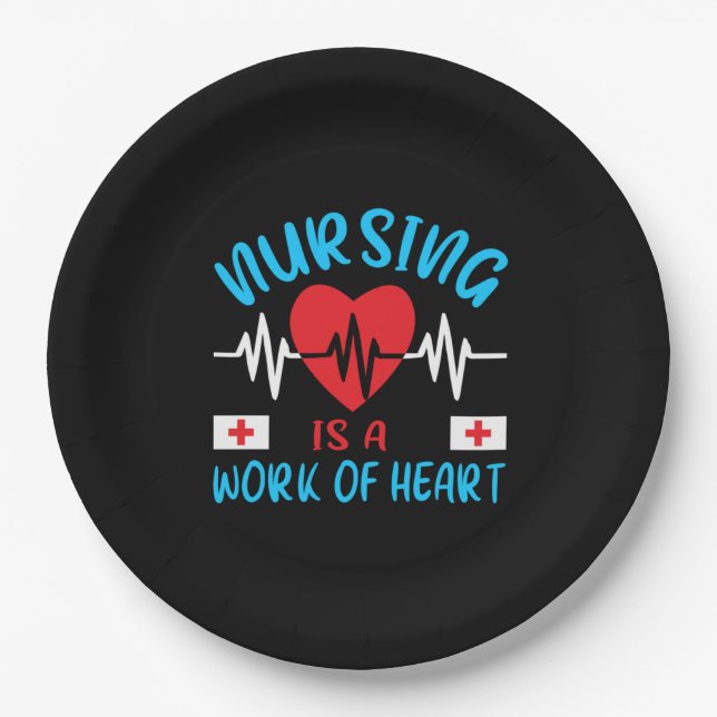 Nurse Gift | Nursing Is A Work Of Heart Paper Plates (Front)