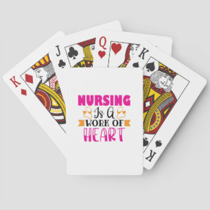 Nurse Gift Nursing Is A Work Of Heart Poker Cards