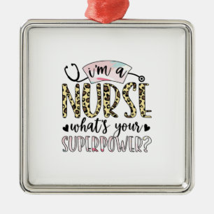 Nurse Gift Proud Super Nurse Metal Ornament