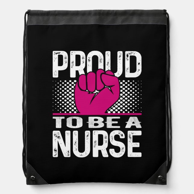 Nurse Gift | Proud To Be A Nurse Drawstring Bag (Front)