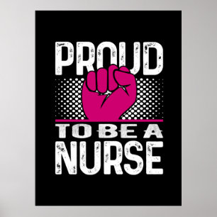 Nurse Gift   Proud To Be A Nurse Poster
