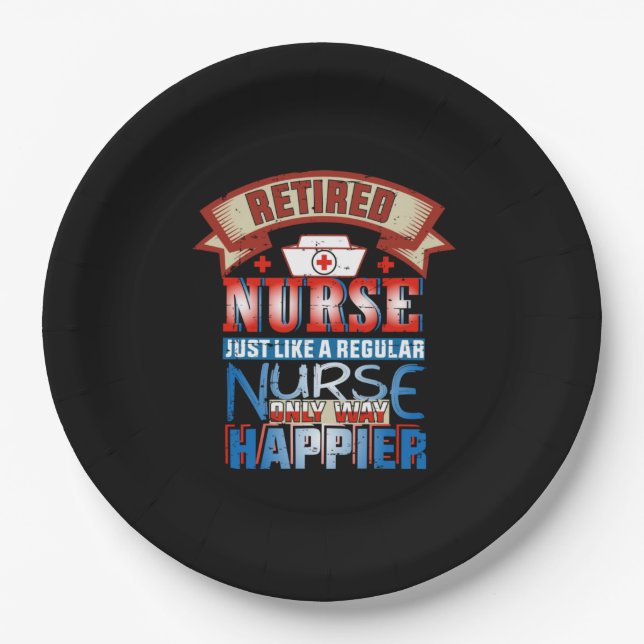 Nurse Gift | Retired Nurse Just Like A Reguular Paper Plates (Front)